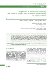 Comparison of Antioxidant Capacity and Phenolic Compounds of Berries, Chokecherry and Seabuckthorn