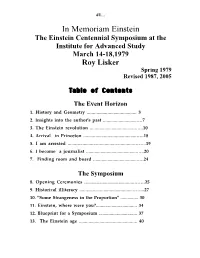 In Memoriam Einstein the Einstein Centennial Symposium at the Institute for Advanced Study March 14-18,1979 Roy Lisker Spring 1979 Revised 1987, 2005