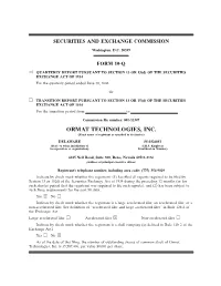 ORMAT TECHNOLOGIES, INC. (Exact Name of Registrant As Speciﬁed in Its Charter)