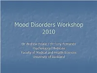 Mood Disorders Workshop 2010