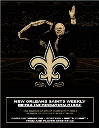 New Orleans Saints Weekly Media Information Guide