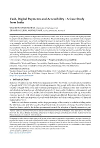 Cash, Digital Payments and Accessibility - a Case Study from India