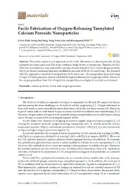 Facile Fabrication of Oxygen-Releasing Tannylated Calcium Peroxide Nanoparticles