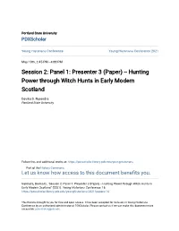 (Paper) -- Hunting Power Through Witch Hunts in Early Modern Scotland