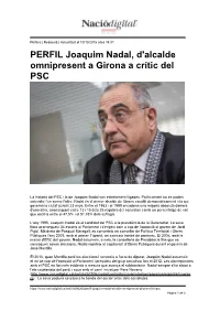 PERFIL Joaquim Nadal, D'alcalde Omnipresent a Girona a Crític Del PSC