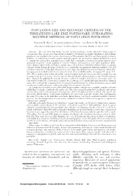 Population Size and Recovery Criteria of the Threatened Lake Erie Watersnake: Integrating Multiple Methods of Population Estimation