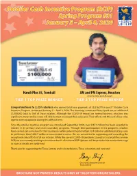 Retailer Cash Incentive Program (RCIP) Spring Program #31 January 5 – April 4, 2020