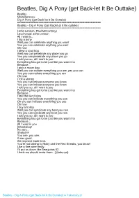 Beatles, Dig a Pony (Get Back-Let It Be Outtake)
