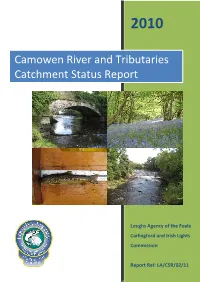 Camowen River and Tributaries Catchment Status Report
