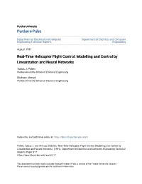 Real-Time Helicopter Flight Control: Modelling and Control by Linearization and Neural Networks