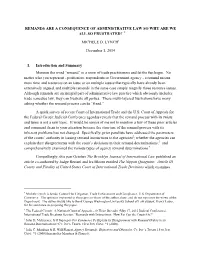 Remands Are a Consequence of Administrative Law So Why Are We All So Frustrated?