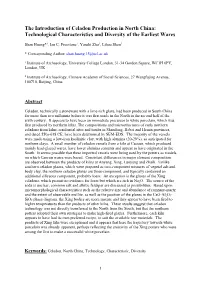 The Introduction of Celadon Production in North China: Technological Characteristics and Diversity of the Earliest Wares