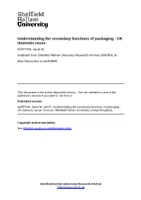 Understanding the Secondary Functions of Packaging : UK Domestic Reuse