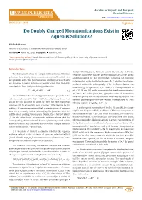 Do Doubly Charged Monatomicanions Exist in Aqueous Solutions?