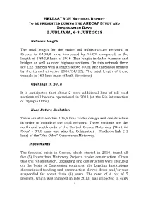 Greece Is 2.133,2 Kms, Increased by 15,8% Compared to the Length of 1.842,8 Kms of 2016