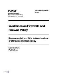 Guidelines on Firewalls and Firewall Policy