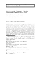 How the Apache Community Upgrades Dependencies: an Evolutionary Study?