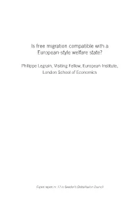 Is Free Migration Compatible with a European-Style Welfare State?