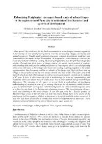An Aspect Based Study of Urban Fringes in the Region Around Pune City to Understand Its Character and Pattern of Development