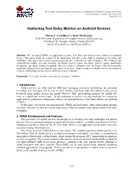 Gathering Text Entry Metrics on Android Devices