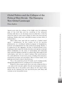 Global Politics and the Collapse of the Political West Divide: the Emerging New Global Landscape Klaus Segbers