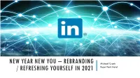 Linkedin and It Is Time to Establish Your Brand 2