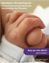Newborn Screening for X-Linked Adrenoleukodystrophy: Information for Parents