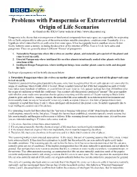 Problems with Panspermia Or Extraterrestrial Origin of Life Scenarios As Found on the IDEA Center Website At