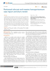 Peritoneal Sclerosis and Massive Hemoperitoneum: Case Report and Short Review