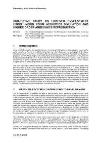 Subjective Study on Listener Envelopment Using Hybrid Room Acoustics Simulation and Higher Order Ambisonics Reproduction