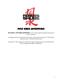 Feng Shui 2 Pulp Hero Adventure