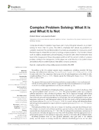 Complex Problem Solving: What It Is and What It Is Not