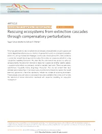 Rescuing Ecosystems from Extinction Cascades Through Compensatory Perturbations