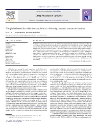The Global Need for Effective Antibioticsâ€”Moving Towards