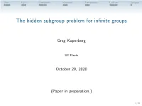The Hidden Subgroup Problem for Infinite Groups