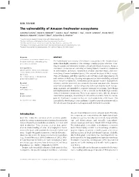 The Vulnerability of Amazon Freshwater Ecosystems Leandro Castello1 , David G