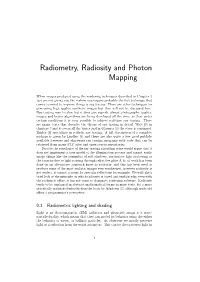 Radiometry, Radiosity and Photon Mapping