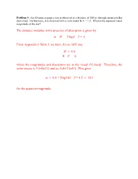 The Distance Modulus in the Presence of Absorption Is Given by from Appendix 4 Table 3, We Have, for an A0V Star, Where the Magn
