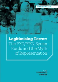 The PYD/YPG, Syrian Kurds and the Myth of Representation