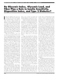 Do Glycemic Index, Glycemic Load, and Fiber Play a Role in Insulin Sensitivity, Disposition Index, and Type 2 Diabetes?