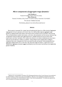 Micro-Components of Aggregate Wage Dynamics*