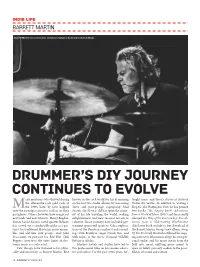 Drummer's DIY Journey Continues to Evolve