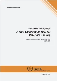 Neutron Imaging: a Non-Destructive Tool for Materials Testing