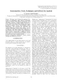Scientometrics: Tools, Techniques and Software for Analysis