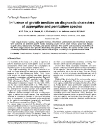 Influence of Growth Medium on Diagnostic Characters of Aspergillus and Penicillium Species