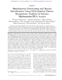 Simultaneous Genotyping and Species Identification Using Hybridization Pattern Recognition Analysis of Generic Mycobacterium DNA Arrays Thomas R