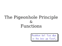 The Pigeonhole Principle Functions