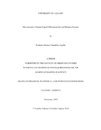 Measurement of Liquid-Liquid Diffusion in Solvent-Bitumen Systems