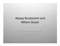 Alexey Brodovitch and Milton Glaser