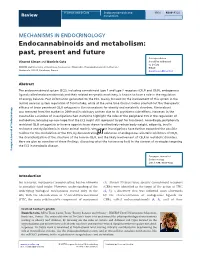 Endocannabinoids and Metabolism: Past, Present and Future